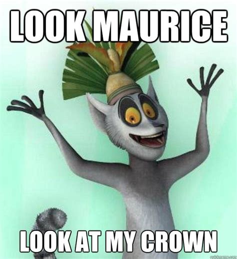 Hi everyone!This is my first video- on the one and only <strong>King Julien</strong>!We all knew the moment that he made his first appearance in 'Madagascar' that he would be. . King julian meme